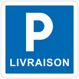Panneau Emplacement parking livraison