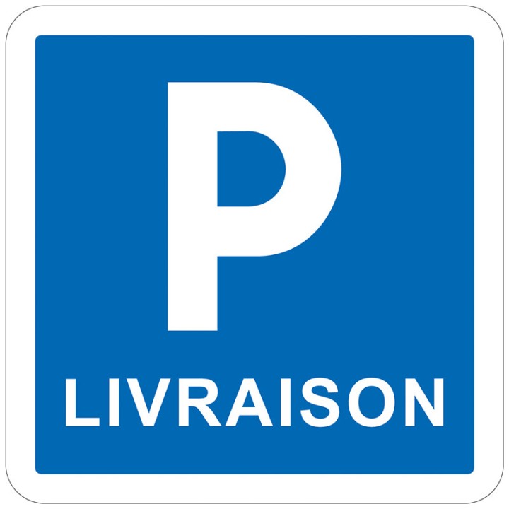 Panneau Emplacement parking livraison